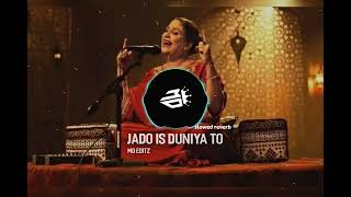 jado is duniya to slowed reverb naseebo lal new song 2024 lofi song [upl. by Eddi]