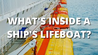 Whats Inside A Ships Lifeboat [upl. by Kelwin]