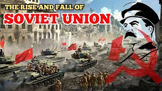 Collapse of the Soviet Union  Soviet Union history  The Rise and Fall of the USSR [upl. by Enar]