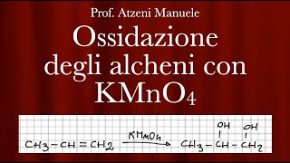 Ossidazione alcheni con permanganato di potassio L50 ProfAtzeni ISCRIVITI [upl. by Ajed]