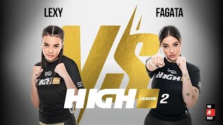 Lexy Chaplin vs Agata quotFagataquot Fąk  HIGH League 2  MMA [upl. by Guenna803]