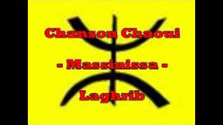 Chanson chaoui  Massinissa  Laghrib [upl. by Gordan]