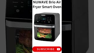 NUWAVE Brio Air Fryer Smart Oven Product Review [upl. by Latsirk]