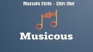 Mustafa Ceceli  Emri Olur SözleriLyrics [upl. by Llieno]