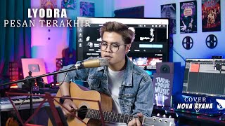 lyodra  Pesan Terakhir Cover Nova Ryan [upl. by Divad172]