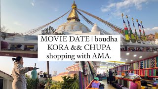 Movie date with AMA  losar CHUPA shopping and BOUDHA kora🙏🏼 [upl. by Hardy]