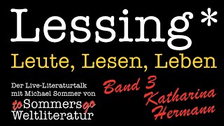 Lessing Band 3 mit Katharina Hermann und Else LaskerSchüler [upl. by Yetac]