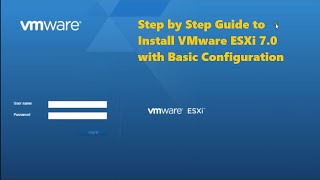 VMware ESXi 70 Installation and Basic Configuration Step by Step [upl. by Sillihp608]