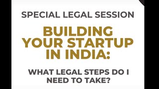 Building your Startup in India  What legal Steps do I need to take [upl. by Somerset]