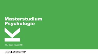 Masterstudium Psychologie  Open House  JKU Linz [upl. by Marna]