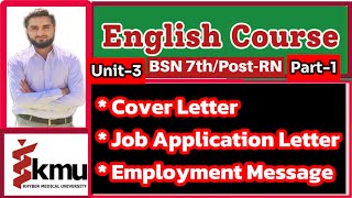 Writting Cover LetterJob Application Employment Message EnglishVIIUnit3 Part1 BSNPostRN [upl. by Primavera]