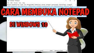 CARA MEMUNCULKAN NOTEPAD DI WINDOWS 10 [upl. by Aserat595]