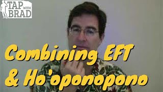 EFT amp Hooponopono with Brad Yates [upl. by Nomma]