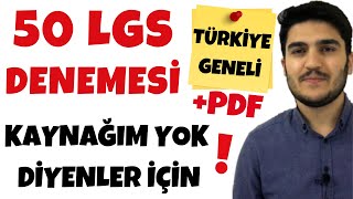 LGS TÜRKİYE GENELİ 50 DENEME  KAYNAĞIM YOK DİYENLER İÇİN [upl. by Annoeik]