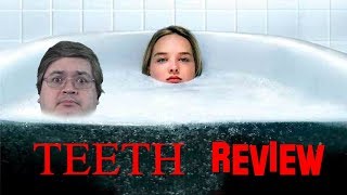 Teeth Movie Review [upl. by Shoifet]