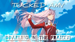 Darling in the Franxx AMV  Tucked  Katy Perry [upl. by Idnar]