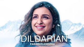 Parineeti Chopra Full Dildarian Cover Song  Amrinder Gill Dildarian Song JAZZ SRAN [upl. by Anitsrik]