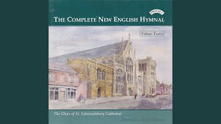 The New English Hymnal No 49 Brightest and Best of the Sons of the Morning [upl. by Ransome687]