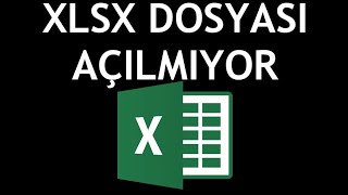 Microsoft Excel Xlsx Dosyası Açılmıyor Sorunu Çözümü [upl. by Atin]