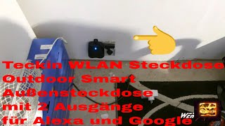 Teckin WLAN Steckdose Outdoor Smart Außensteckdose mit 2 Ausgänge für Alexa und Google [upl. by Yeoz544]