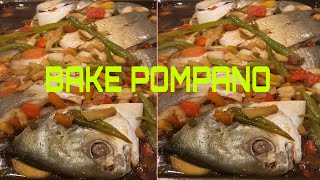 Baked Pompano Recipe Tasty without Fishy taste [upl. by Munroe]