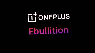 OnePlus Oxygen OS 11 Ebullition Ringtone AM [upl. by Kalikow733]