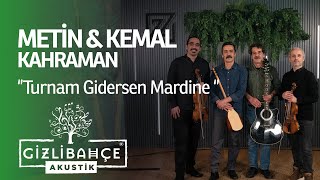 Metin Kemal Kahraman  Turnam Gidersen Mardine [upl. by Modla]