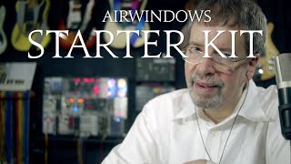 Airwindows Starter Kit 2022 [upl. by Ecirrehs431]