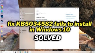 FIXED KB5034582 fails to install in Windows 10 [upl. by Wind]