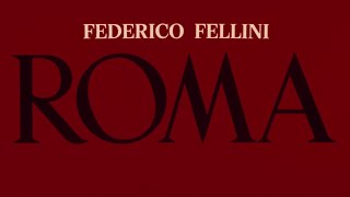 Fellini  Roma 1972 Trailer [upl. by Heymann33]