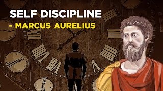 How To Build Self Discipline  Marcus Aurelius Stoicism [upl. by Enutrof]