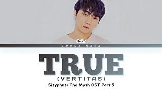 DOKO 도코  True Vertitas Sisyphus The Myth OST Part 5 Lyrics HanRomEng [upl. by Dnomar]