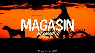 Eraserheads  Magasin Lyrics Video [upl. by Gustave]