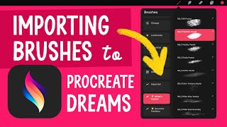 How to Import Brushes to Procreate Dreams [upl. by Kazue]