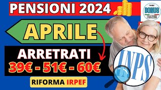 NOVITÀ Aumenti PENSIONI 🧮 CALCOLO dei CONGUAGLI di APRILE 60 Euro per la RIFORMA IRPEF 2024 [upl. by Ayaros658]