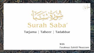 Surah Saba Verses 22  30 Rukoo 3 Tafseer with Farahnaz Zahidi Moazzam [upl. by Ahsyas]