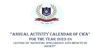 Annual Activity Calendar of CWA” FOR THE YEAR 202324 [upl. by Ajssatsan223]