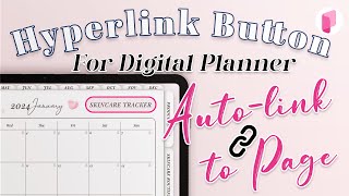 How to use the Hyperlink Button to Automatically Hyperlink to Pages [upl. by Cherin]