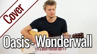 Oasis  Wonderwall  Gitarren Cover [upl. by Kcered]