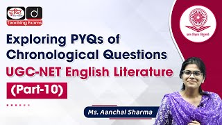 PYQs Discussion Part10  Chronological Ques English Literature Drishti Teaching [upl. by Ayik669]