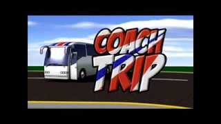 Coach Trip Intro [upl. by Ardme938]