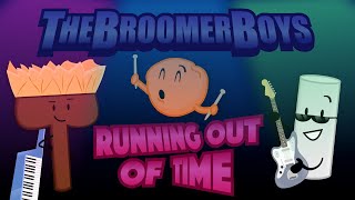 The Broomer Boys  Running Out of Time Official Lyric Video [upl. by Fredelia]