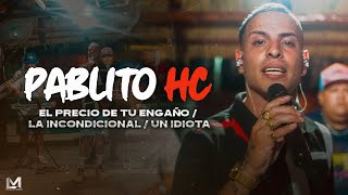 Pablito HC  El Precio De Tu Engaño  La Incondicional  Un Idiota Video Oficial [upl. by Naloj404]