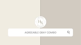 Agreeable Gray by Sherwin Williams Combo [upl. by Solomon]