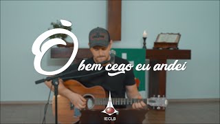 49 Ó bem cego eu andei [upl. by Kursh212]