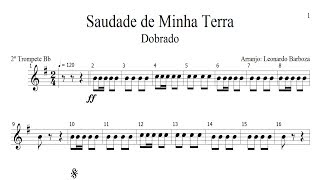 Partitura  Saudade de Minha Terra 2º Trompete em Sib [upl. by Eerrahs599]