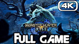 MONSTER HUNTER RISE Gameplay Walkthrough FULL GAME 4K 60FPS No Commentary [upl. by Chuck]