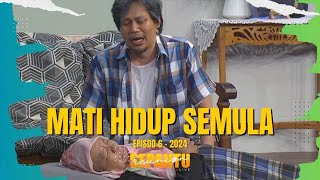 Sepahtu Reunion Live 2024  MATI HIDUP SEMULA EP 7 [upl. by Alhan465]