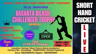 BASANTA BILASH CHALLENGER TROPHY SEASON2SEMI FINAL amp FINAL । Shorthand Cricket Tournament [upl. by Neelra932]