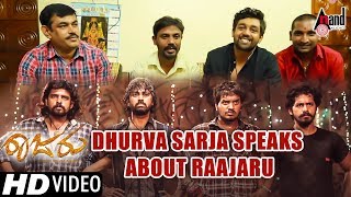 Raajaru  Dhurva Sarja Speaks About Trailer amp Movie Release  VShreedhar  Gireesh Mulimani  2017 [upl. by Finer645]